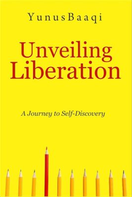  Liberation: A Journey Through Self-Discovery – Unveiling Inner Peace through Powerful Metaphors and Reflective Practices